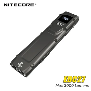 NITECORE EDC27 Senter 3000 люмен USB-C Taktis Isi Ulang dengan OLED Tampilan Переносной объектив Lentera Troch в режиме реального времени