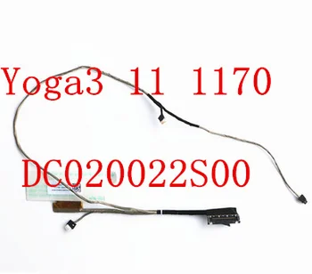 Гибкий кабель для видеоэкрана Lenovo Yoga3 11 1170 700-11 700- Ленточный кабель для ЖК-светодиодного дисплея ноутбука 11ISK DC020022S00
