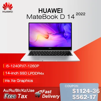 2022 Новейший ноутбук HUAWEI MateBook D 14 с 14-дюймовым экраном, ноутбук i5-1240P/i7-1260P, нетбук 16 ГБ 512 ГБ с видеокартой Iris Xe