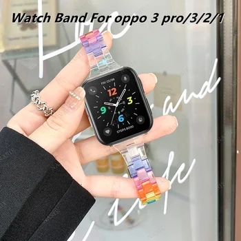 Акриловый ремешок для часов Oppo 3 /3Pro серии браслетов Correa Candy для Oppo Watch 2/1 41/42/46 мм