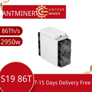 Antminer S19 90T 82T 86T Asic Miner В наличии Новая машина для майнинга криптовалют, бесплатная доставка DHL