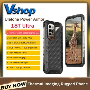 Ulefone Power Armor 18T Сверхпрочный телефон 12 ГБ + 512 ГБ 6,58 дюймов Android 13 5G NFC Тепловизионная камера FLIR® смартфон