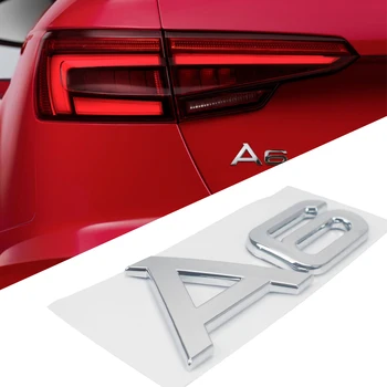 Эмблема автомобиля A6, Наклейка на задний багажник, Хромированный логотип, Наклейка на заднюю дверь автомобиля Audi Для стайлинга автомобилей, Шильдик на багажник, Бейдж, наклейка-наклейка
