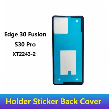 Наклейка-Держатель На Заднюю Крышку, Клейкая Лента Для Moto Edge 30 Fusion XT2243-2 Для запчастей Moto S30 Pro