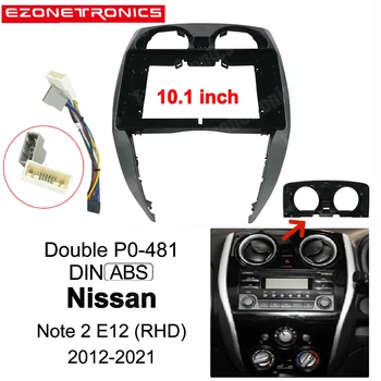 Лицевая Панель 10,1 дюйма Для Nissan Note 2 E12 2012-2021 RHD Радиоплеер 2Din Автомобильный DVD Рамка Аудио Фитинг Адаптер Комплекты Отделки Приборной панели