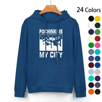 Pochinki Is My City Свитер с капюшоном из чистого хлопка 24 цвета, модные модели моего города, Знаменитые Некоторые чернила Chi из 100% хлопка с капюшоном